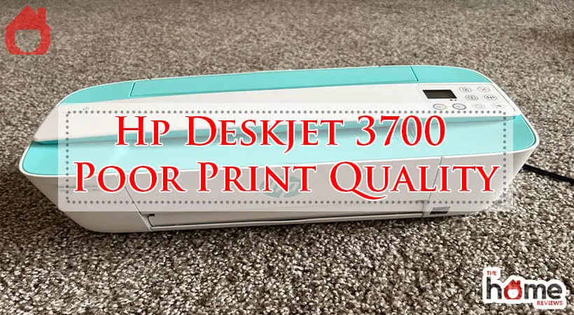 Hp Deskjet 3700 Poor Print Quality-Fi