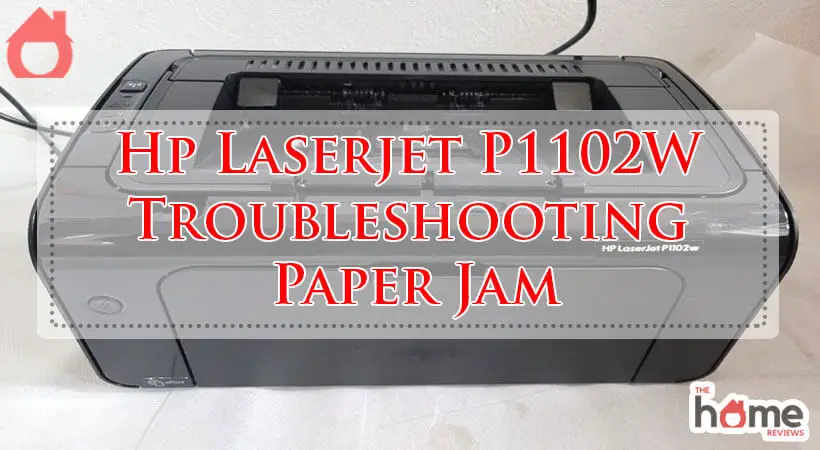 Hp Laserjet P1102W Troubleshooting Paper Jam-Fi