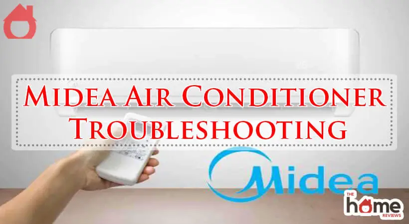 Midea Air Conditioner Troubleshooting-Fi
