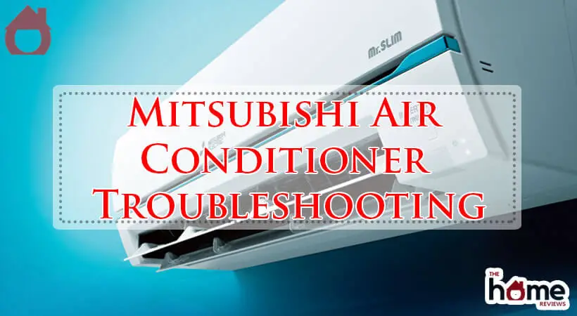 Mitsubishi Air Conditioner Troubleshooting-Fi