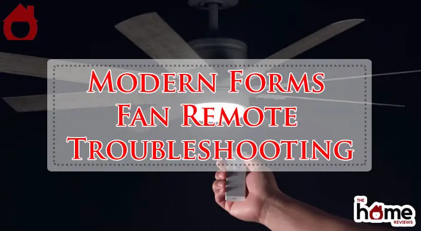 Modern Forms Fan Remote Troubleshooting-Fi