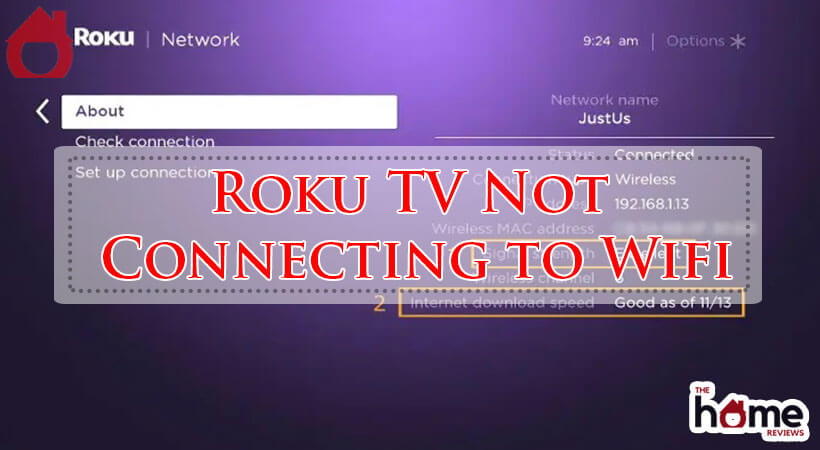 Roku TV Not Connecting to Wifi-Fi