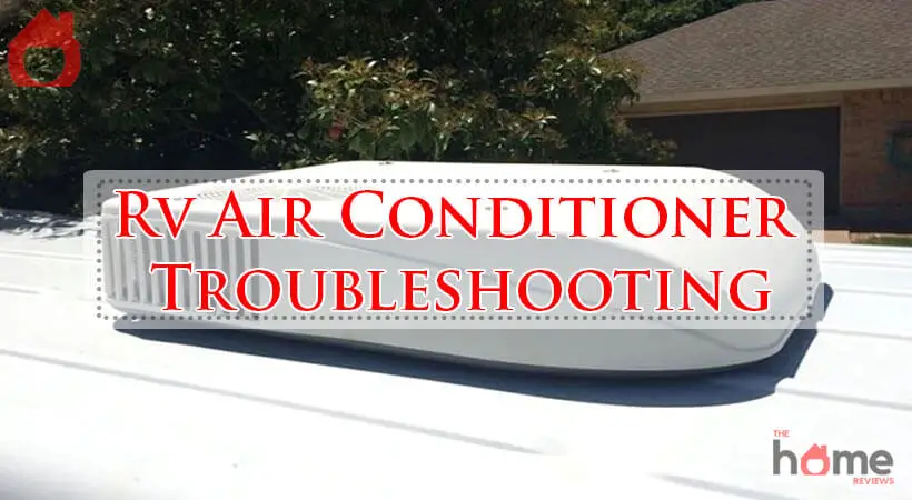 Rv Air Conditioner Troubleshooting-Fi
