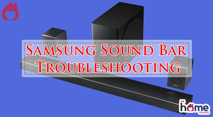 Samsung Sound Bar Troubleshooting-Fi