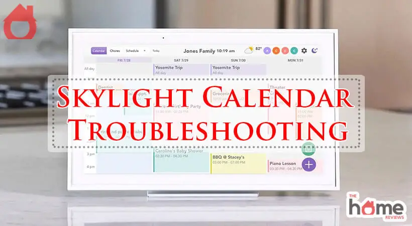 Skylight Calendar Troubleshooting-Fi