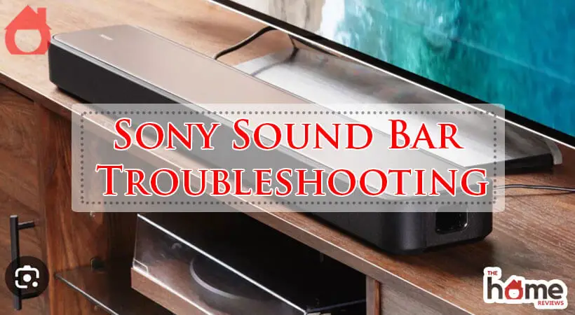 Sony Sound Bar Troubleshooting-Fi