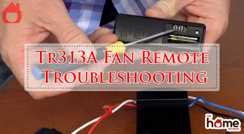 Tr313A Fan Remote Troubleshooting-Fi