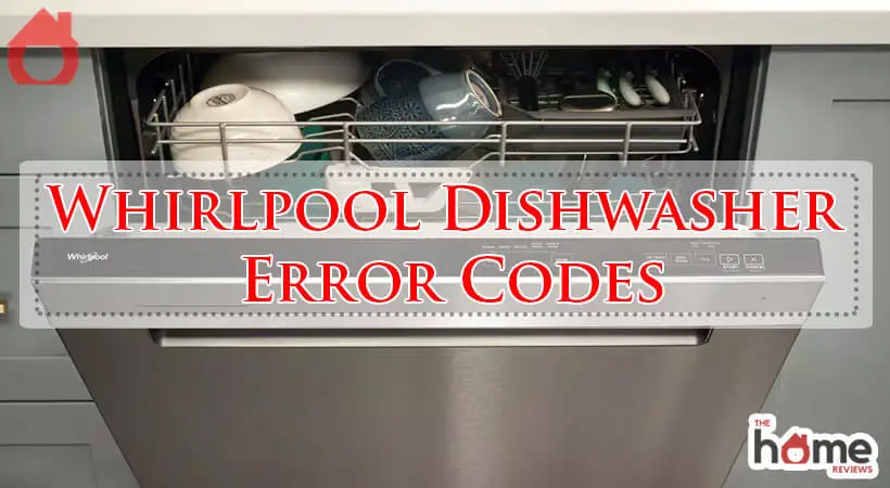 Whirlpool Dishwasher Error Codes-Fi