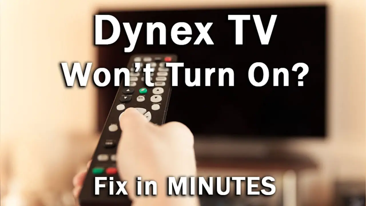 Dynex Tv Not Turning on