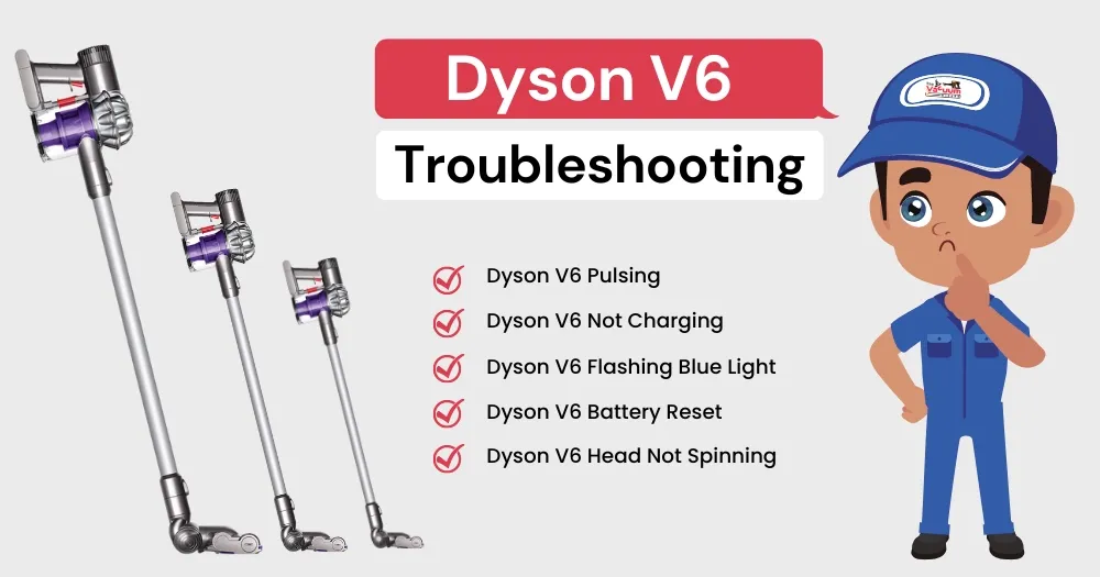 Dyson V6 Animal Troubleshooting