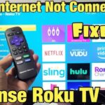 Hisense Roku Tv Not Connecting to Wifi