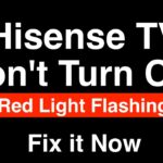 Hisense Tv Flashing Red Light