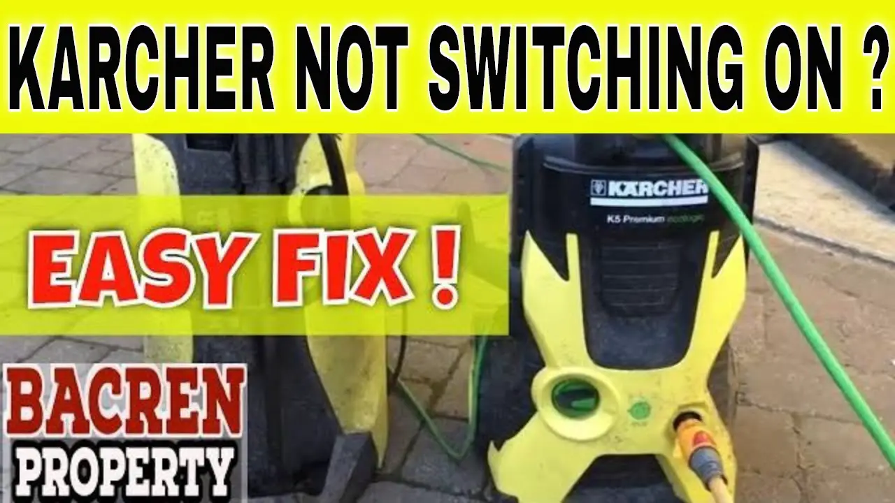 Karcher Pressure Washer Not Working