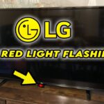 Lg Tv Flashing Red Light