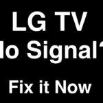 Lg Tv Troubleshooting No Signal