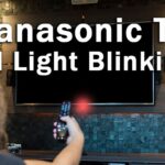 Panasonic Tv Flashing Red Light