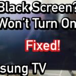 Samsung Tv Turns on But Screen is Black