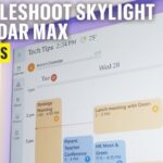 Skylight Calendar Troubleshooting