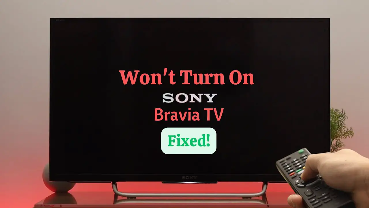 Sony Tv Not Turning on