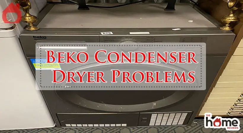 Beko Condenser Dryer Problems-Fi