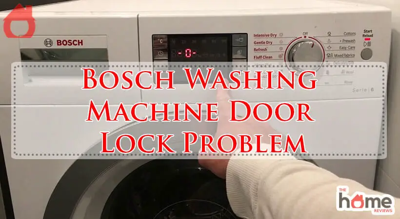 Bosch Washing Machine Door Lock Problem-Fi