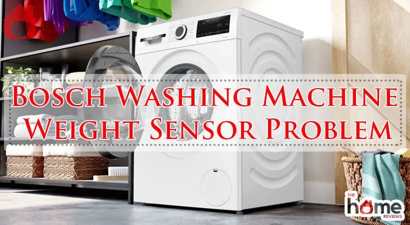 Bosch Washing Machine Weight Sensor Problem-Fi