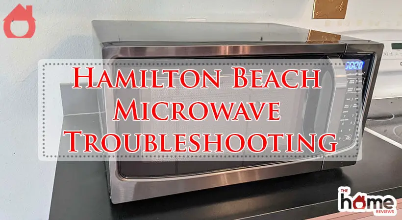 Hamilton Beach Microwave Troubleshooting-Fi