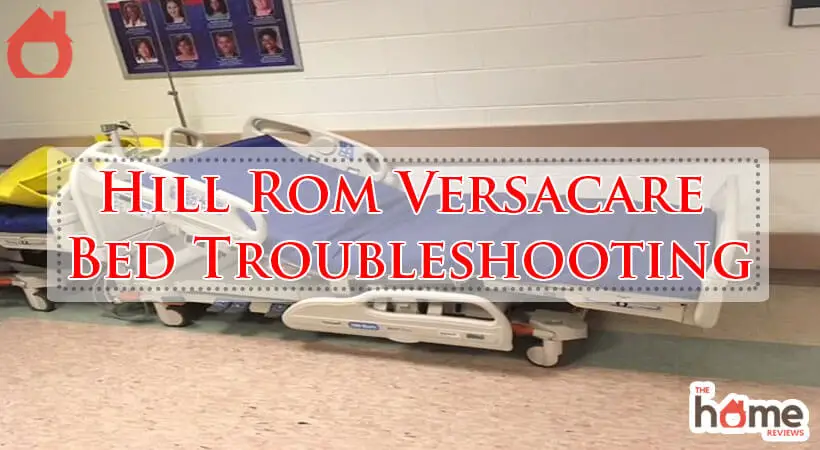 Hill Rom Versacare Bed Troubleshooting-Fi