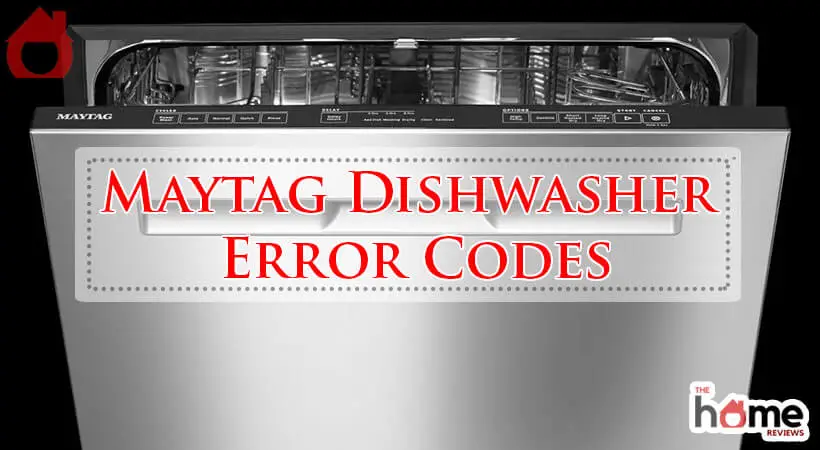 Maytag Dishwasher Error Codes-Fi