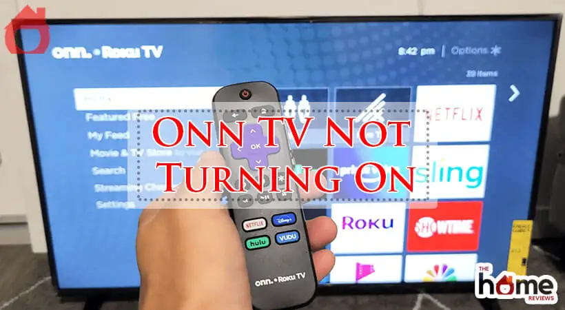 Onn TV Not Turning On-Fi