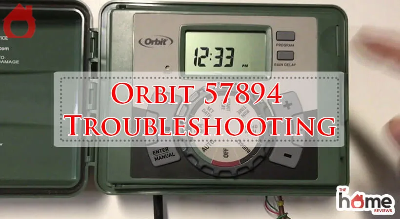Orbit 57894 Troubleshooting-Fi