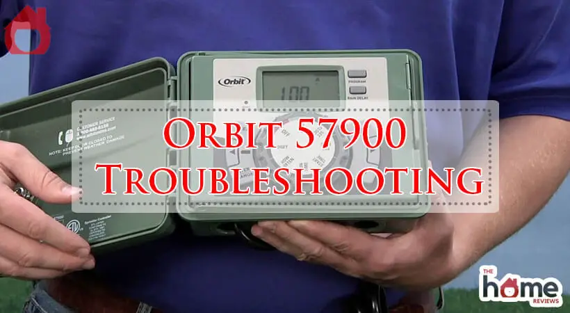 Orbit 57900 Troubleshooting-Fi