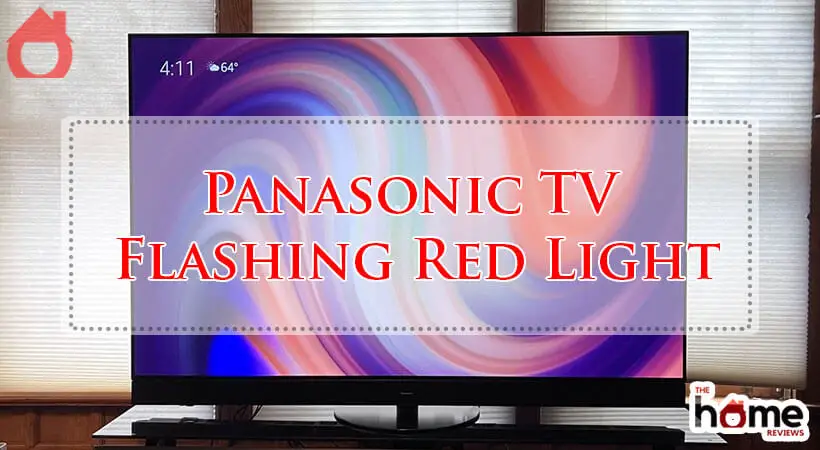 Panasonic TV Flashing Red Light-Fi