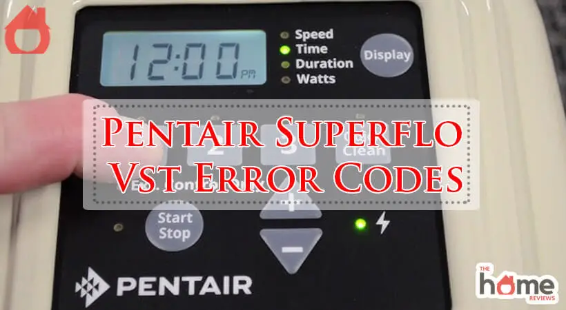Pentair Superflo Vst Error Codes-Fi