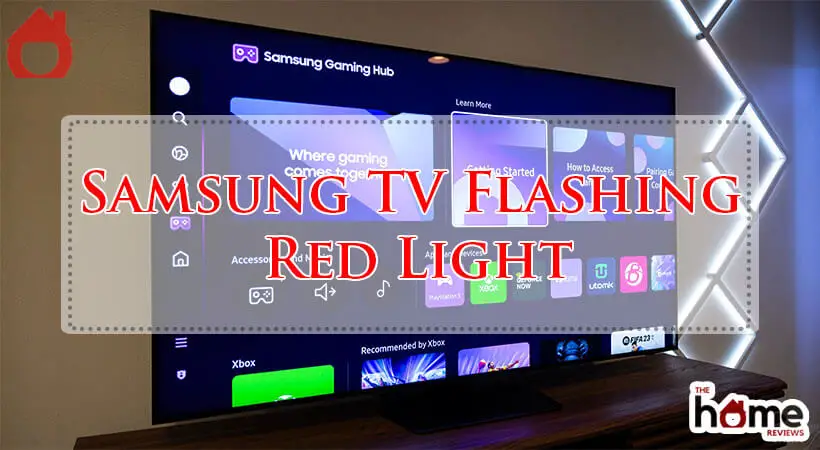 Samsung TV Flashing Red Light-Fi