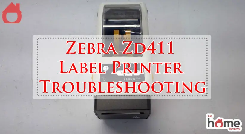 Zebra Zd411 Label Printer Troubleshooting-Fi