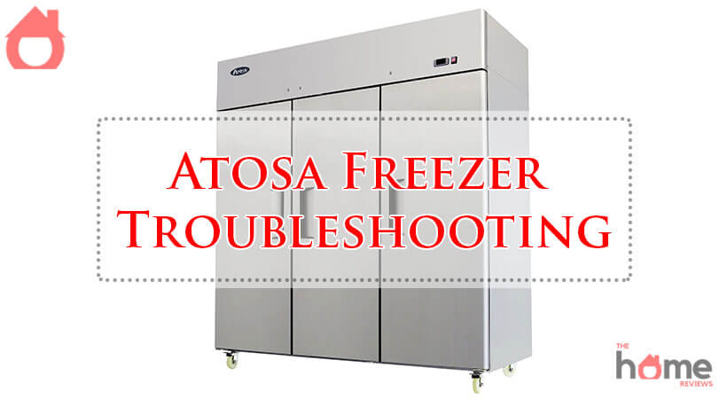 Atosa Freezer Troubleshooting-Fi