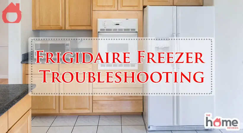 Frigidaire Freezer Troubleshooting-Fi