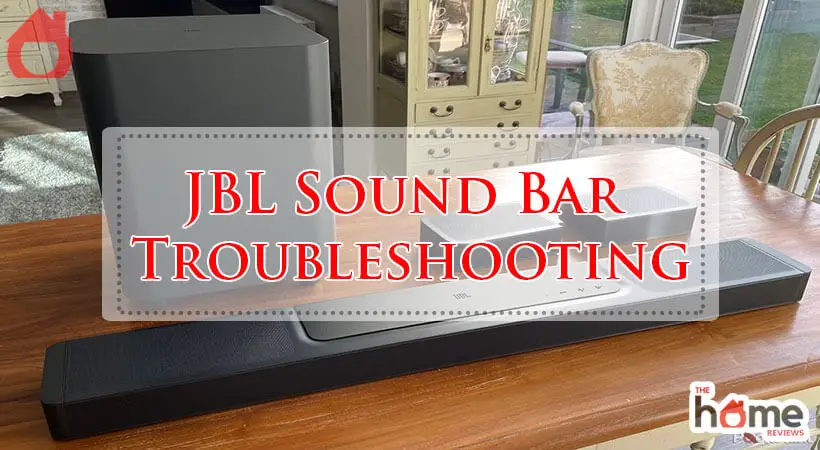 JBL Sound Bar Troubleshooting-Fi