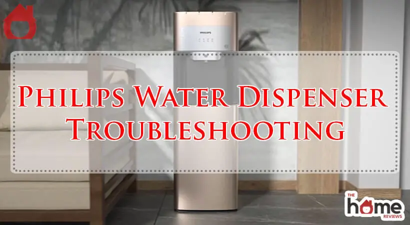 Philips Water Dispenser Troubleshooting-Fi