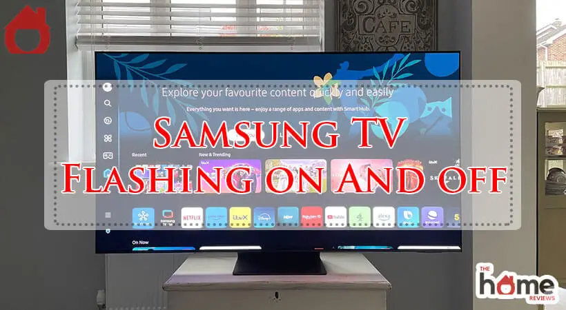 Samsung TV Flashing on And off-Fi