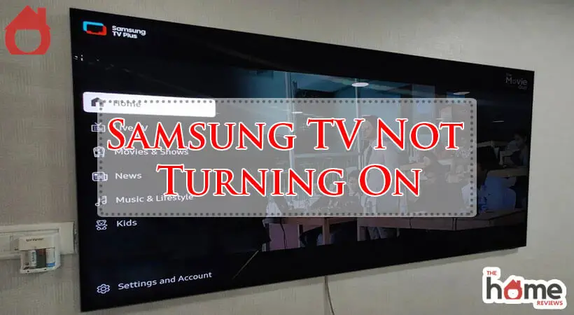 Samsung TV Not Turning On-Fi