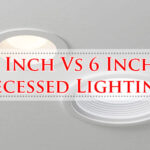 4 Inch Vs 6 Inch Recessed Lighting-Fi