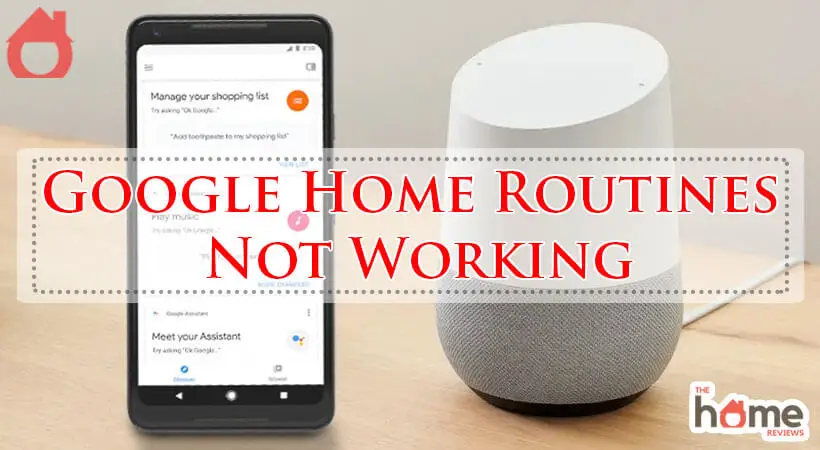 Google Home Routines Not Working-Fi