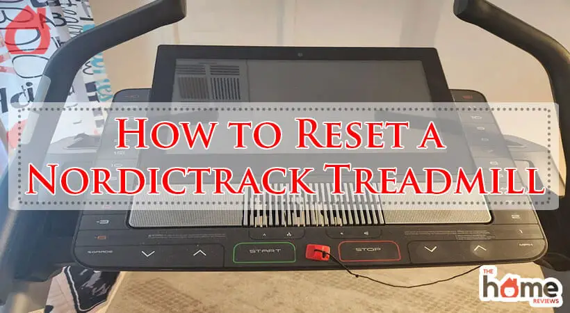 How to Reset a Nordictrack Treadmill-Fi