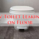 RV Toilet Leaking on Floor-Fi