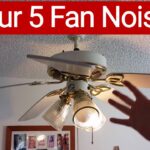 Ceiling Fan Making Grinding Noise