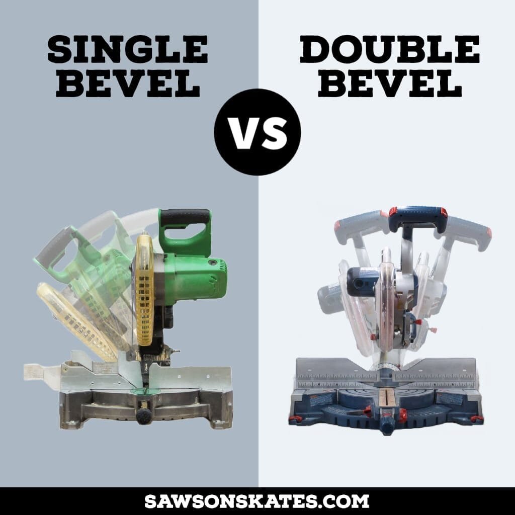 Dual Bevel Vs Single Bevel Miter Saw