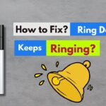 How to Fix a Doorbell That Keeps Ringing
