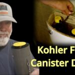 How to Fix a Kohler Canister Flush Valve That Drops Too Quickly